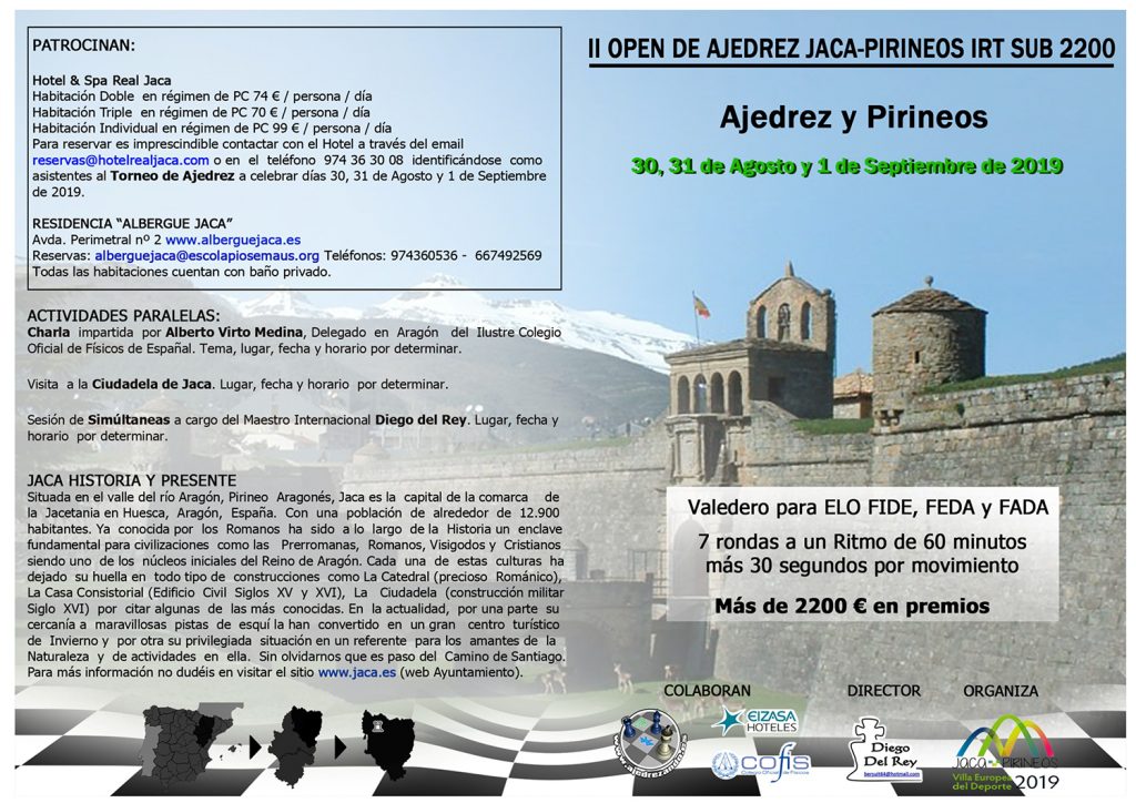 206 jugadores están ya inscritos para participar en los campeonatos de ajedrez que se celebran en Jaca este próximo fin de semana, organizados por el maestro internacional Diego del Rey con la colaboración del Ayuntamiento de Jaca.
