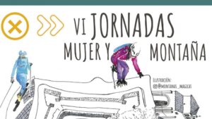 Jaca acogerá las VI Jornadas Mujer y Montaña Jaca Pirineos del 21 al 23 de octubre, organizado por Montañeras Adebán con la colaboración del Ayuntamiento de Jaca.