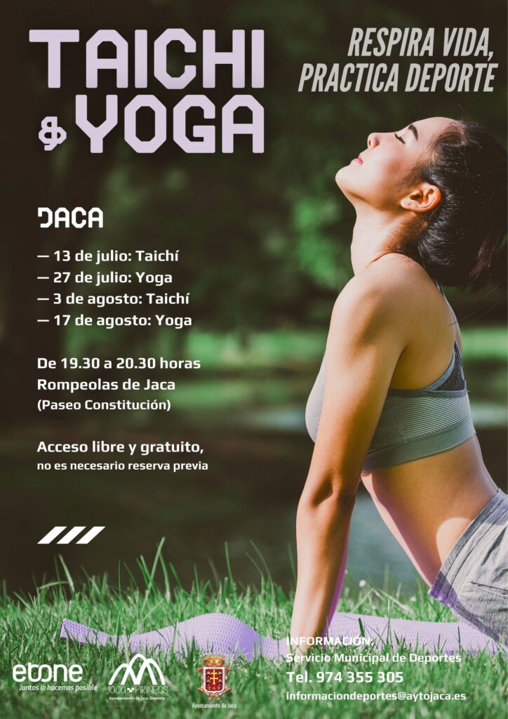 El Servicio Municipal de Deportes ha organizado varias actividades de "Taichí y Yoga al aire libre" que se desarrollarán en el Rompeolas de Jaca durante 4 sábados de este verano: 13 de julio Taichí 27 de julio Yoga 3 de agosto: Taichí 17 de agosto Yoga
